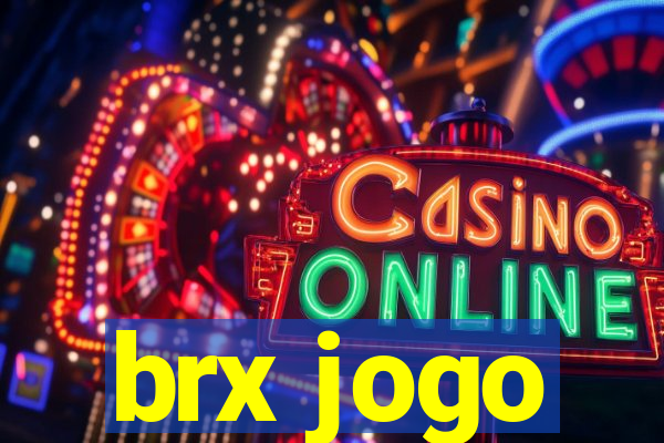brx jogo